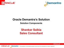Demantra’s Solution Oracle Shankar Saikia Sales Consultant