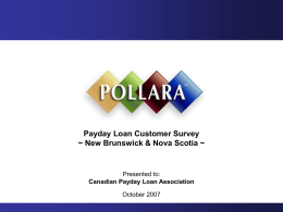 Payday Loan Customer Survey ~ New Brunswick &amp; Nova Scotia ~