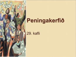 Peningakerfið 29. kafli