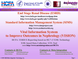 End Stage Renal Disease (ESRD) Standard Information Management System (SIMS)