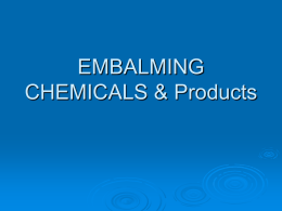 EMBALMING CHEMICALS &amp; Products