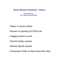 Barrel Module Database - Status • Status of upload utilities