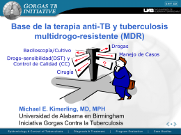 Base de la terapia anti-TB y tuberculosis multidrogo-resistente (MDR)