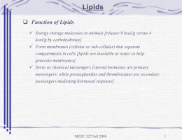 Lipids Function of Lipids