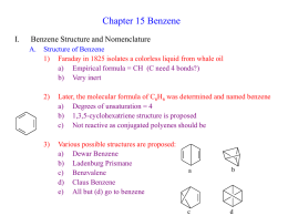 Chapter 15 Benzene I. Benzene Structure and Nomenclature