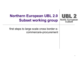 Northern European UBL 2.0 Subset working group commerce/e-procurement