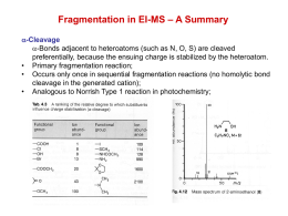– A Summary Fragmentation in EI-MS