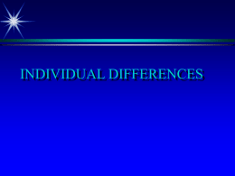 INDIVIDUAL DIFFERENCES