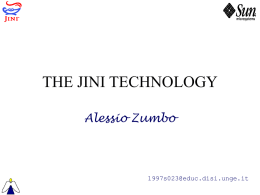 THE JINI TECHNOLOGY Alessio Zumbo