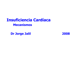 Insuficiencia Cardíaca Mecanismos Dr Jorge Jalil 2008