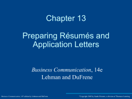 Chapter 13 Preparing Résumés and Application Letters Business Communication