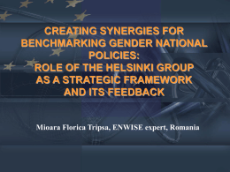 CREATING SYNERGIES FOR BENCHMARKING GENDER NATIONAL POLICIES: ROLE OF THE HELSINKI GROUP