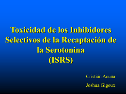 Toxicidad de los Inhibidores Selectivos de la Recaptación de la Serotonina (ISRS)