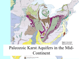 Paleozoic Karst Aquifers in the Mid- Continent