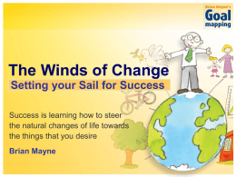 The Winds of Change Setting your Sail for Success
