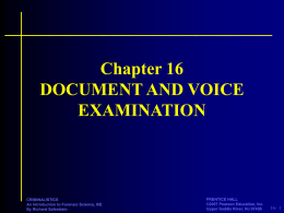 Chapter 16 DOCUMENT AND VOICE EXAMINATION 16-