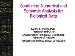 Combining Numerical and Semantic Analysis for Biological Data