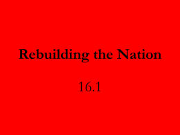 Rebuilding the Nation 16.1