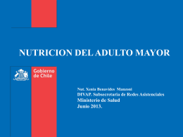 NUTRICION DEL ADULTO MAYOR Ministerio de Salud Junio 2013.