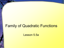 Family of Quadratic Functions Lesson 5.5a