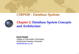 CSBP430 – Database Systems Chapter 2: Database System Concepts and Architecture