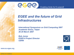 EGEE and the future of Grid Infrastructures