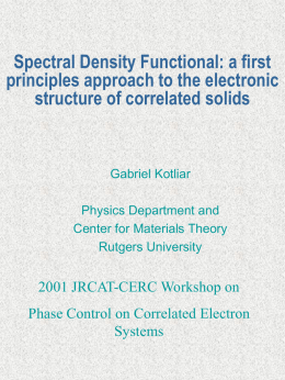 Spectral Density Functional: a first principles approach to the electronic