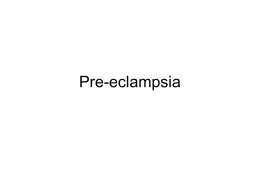 Pre-eclampsia