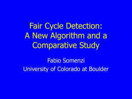 Fair Cycle Detection: A New Algorithm and a Comparative Study Fabio Somenzi