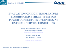 EVALUATION OF HIGH-TEMPERATURE FLUORINATED ETHERS (PFPE) FOR POWER CONNECTORS OPERATING AT