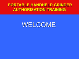 WELCOME PORTABLE HANDHELD GRINDER AUTHORISATION TRAINING
