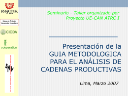 Presentación de la GUIA METODOLOGICA PARA EL ANÁLISIS DE CADENAS PRODUCTIVAS