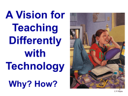 A Vision for Teaching Differently with