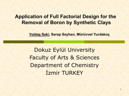Dokuz Eylül University Faculty of Arts &amp; Sciences Department of Chemistry İzmir TURKEY