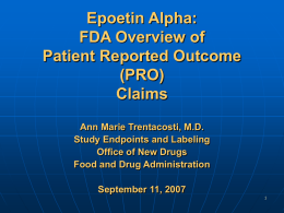 Epoetin Alpha: FDA Overview of Patient Reported Outcome (PRO)
