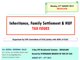 Inheritance, Family Settlement &amp; HUF TAX ISSUES