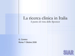 La ricerca clinica in Italia il punto di vista dello Sponsor