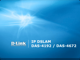 IP DSLAM DAS-4192 / DAS-4672