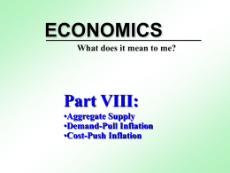 ECONOMICS Part VIII: Aggregate Supply Demand-Pull Inflation