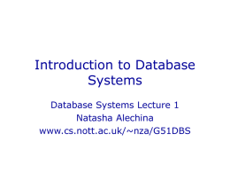 Introduction to Database Systems Database Systems Lecture 1 Natasha Alechina