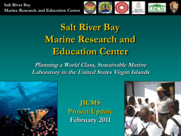 Salt River Bay Marine Research and Education Center JICMS