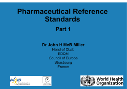 Pharmaceutical Reference Standards Part 1 Dr John H McB Miller