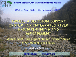TWOLE, A DECISION SUPPORT SYSTEM FOR INTEGRATED RIVER BASIN PLANNING AND MANAGEMENT