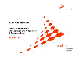 Kick-Off Meeting COIN - Programmlinie „Kooperation und Netzwerke“ 4. Ausschreibung