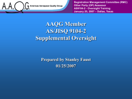 Registration Management Committee (RMC) Other Party (OP) Assessor AS9104-2 - Oversight Training