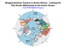 Biogeochemical Tracers in Arctic Rivers:  Linking the (The PARTNERS Project)