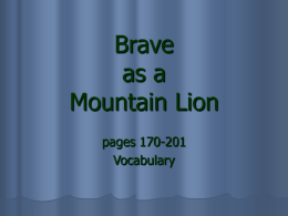Brave as a Mountain Lion pages 170-201