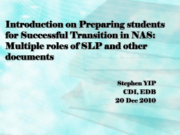 Introduction on Preparing students for Successful Transition in NAS: documents