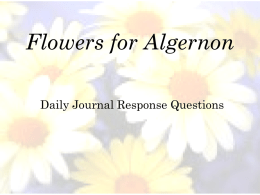 Flowers for Algernon Daily Journal Response Questions