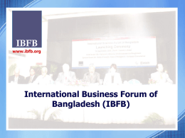 IBFB International Business Forum of Bangladesh (IBFB) www.ibfb.org